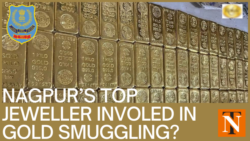 Nagpur's Top Jeweller Involved in DRI's Gold Smuggling Case?